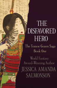 Title: The Disfavored Hero, Author: Jessica Amanda Salmonson
