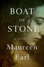 Boat of Stone: A Novel