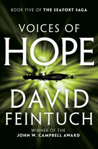 Title: Voices of Hope (Seafort Saga Series #5), Author: David Feintuch