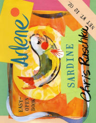 Title: Arlene Sardine: Read-Aloud Edition, Author: Chris Raschka