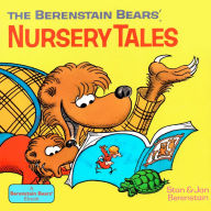 The Berenstain Bears' Nursery Tales