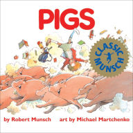 Title: Pigs, Author: Robert Munsch