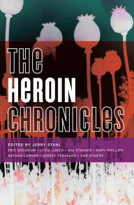 Title: The Heroin Chronicles, Author: Jerry Stahl