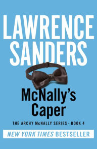 Title: McNally's Caper, Author: Lawrence Sanders