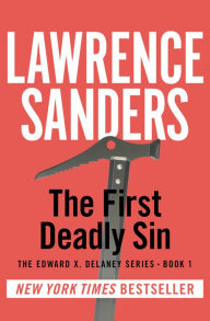 Title: The First Deadly Sin, Author: Lawrence Sanders
