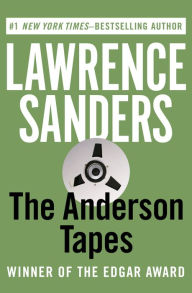 Title: The Anderson Tapes, Author: Lawrence Sanders