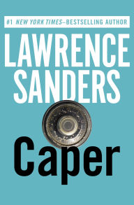 Title: Caper, Author: Lawrence Sanders