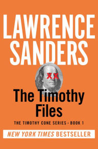 Title: The Timothy Files, Author: Lawrence Sanders