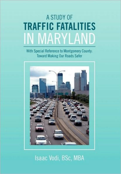 A Study of Traffic Fatalities Maryland