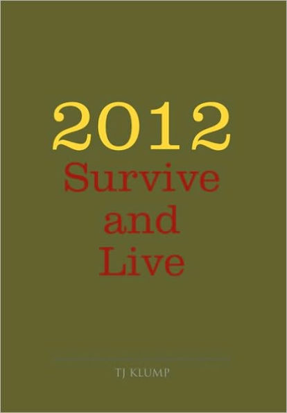 2012 Survive and Live