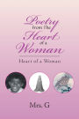 Poetry from the Heart of a Woman: Heart of a Woman
