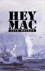 Title: Hey Mac, Author: Jack Holman