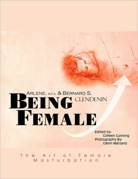 Being Female: The Art of Female Masturbation