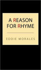 A Reason For Rhyme