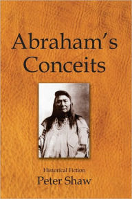 Title: Abraham's Conceits, Author: Peter Shaw