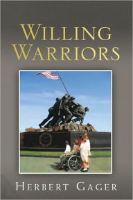 Title: Willing Warriors, Author: Herbert Gager