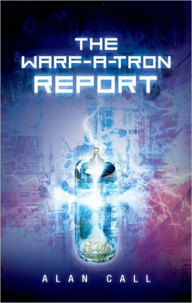 The Warf-A-Tron Report