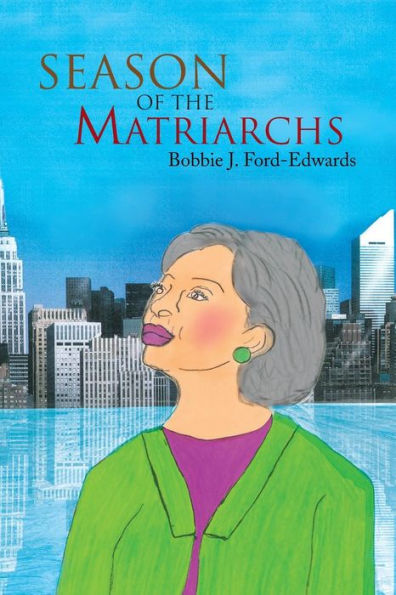 Season of the Matriarchs