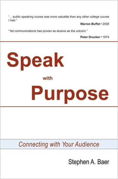 SPEAK WITH PURPOSE: Connecting With Your Audience