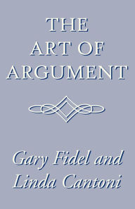 Title: The Art of Argument, Author: Gary Fidel