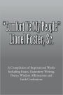 Comfort Ye My People: A Compilation of Inspirational Works Including Essays, Expository Writing, Poetry, Wisdom Affirmations and Faith Confessions