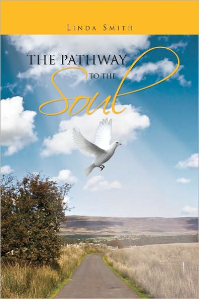 The Pathway to the Soul