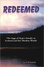 REDEEMED: The Saga of Eyja's Family in Iceland and the Muslim World