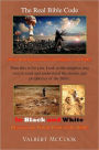 The Real Bible Code: Never Been Interested in God Religion or the Bible!