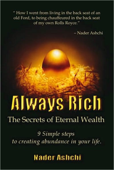 Always Rich: Secrets to Eternal Wealth