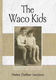 Title: The Waco Kid(S): Barefoot Girl with Cheek, Author: Helen Lewison