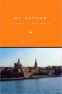 MY FATHER: FROM MALTA TO CLONTARF
