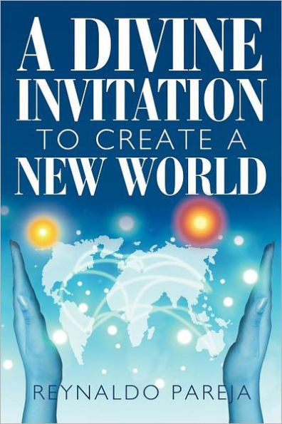 a Divine Invitation to Create New World