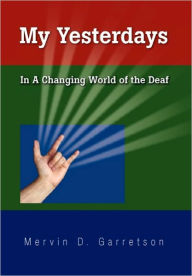 Title: My Yesterdays, Author: Mervin D. Garretson