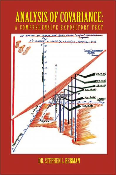 Analysis of Covariance:: A Comprehensive Expository Text