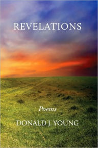 Title: REVELATIONS, Author: Donald J. Young