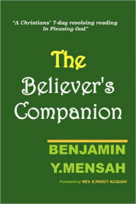 Title: Believer's Companion, Author: Benjamin Y Mensah