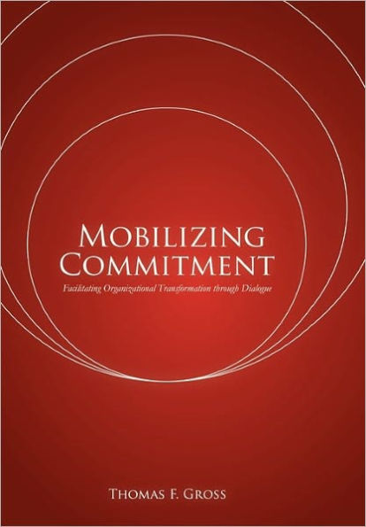 Mobilizing Commitment