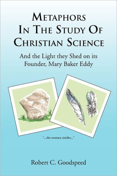 Metaphors the Study of Christian Science