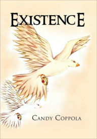 Title: Existence, Author: Candy Coppola