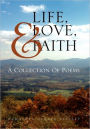 Life, Love, & Faith