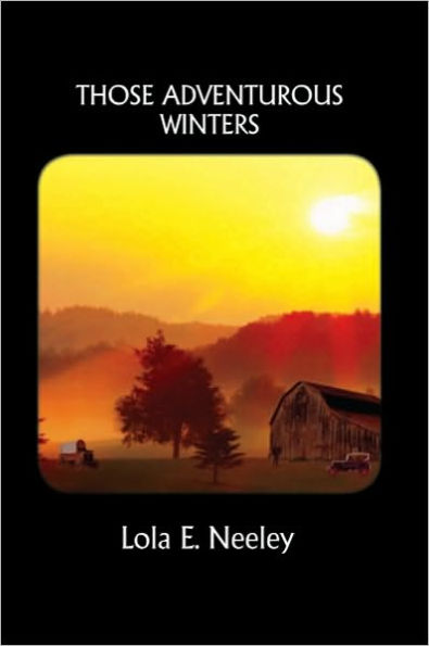 THOSE ADVENTUROUS WINTERS