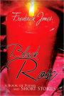 Black Rose: A Book of Poems and Short Stories
