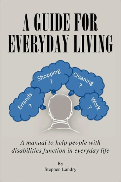 A Guide for Everyday Living
