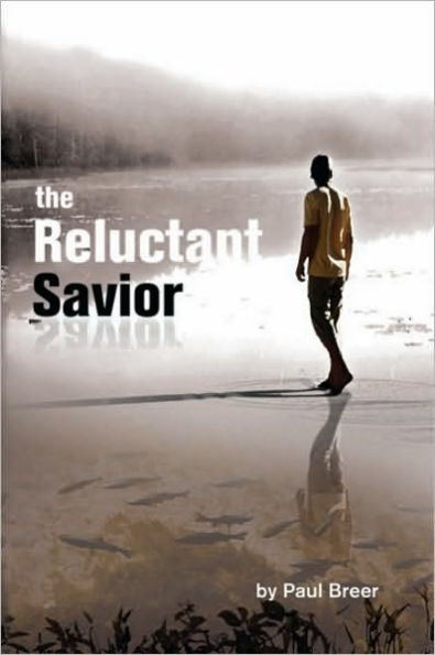 The Reluctant Savior