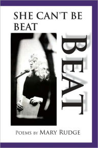 Title: Beat She Can't be Beat, Author: Mary Rudge