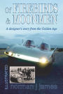 Of Firebirds & Moonmen: A Designer's Story from the Golden Age