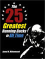 The 25 Greatest Running Backs Of All Time