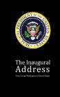 The Inaugural Address: From George Washington to Barack Obama