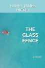 The Glass Fence