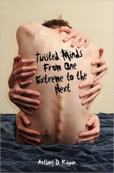 Twisted Minds From One Extreme to the Next
